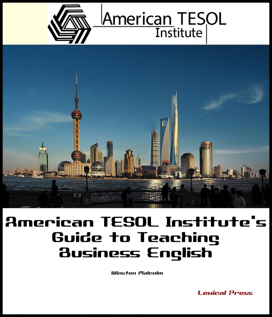 American TESOL Institute’s Guide to Teaching Business English