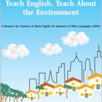 Teach English, Teach About the Environment