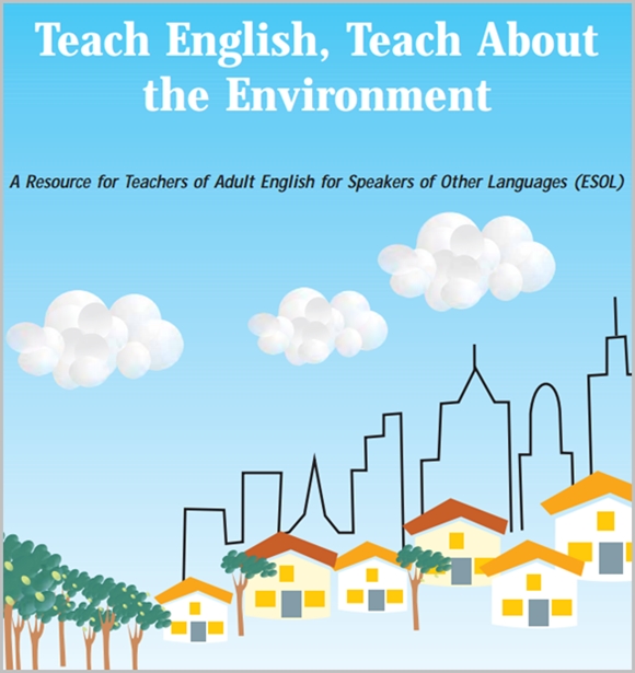 Teach English, Teach About the Environment