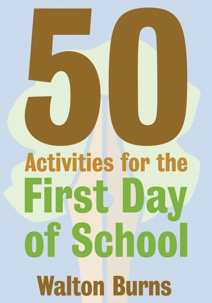 50 Activities for the 1st Day of School