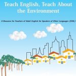 Teach English Abroad, Spotlight on the Environment.