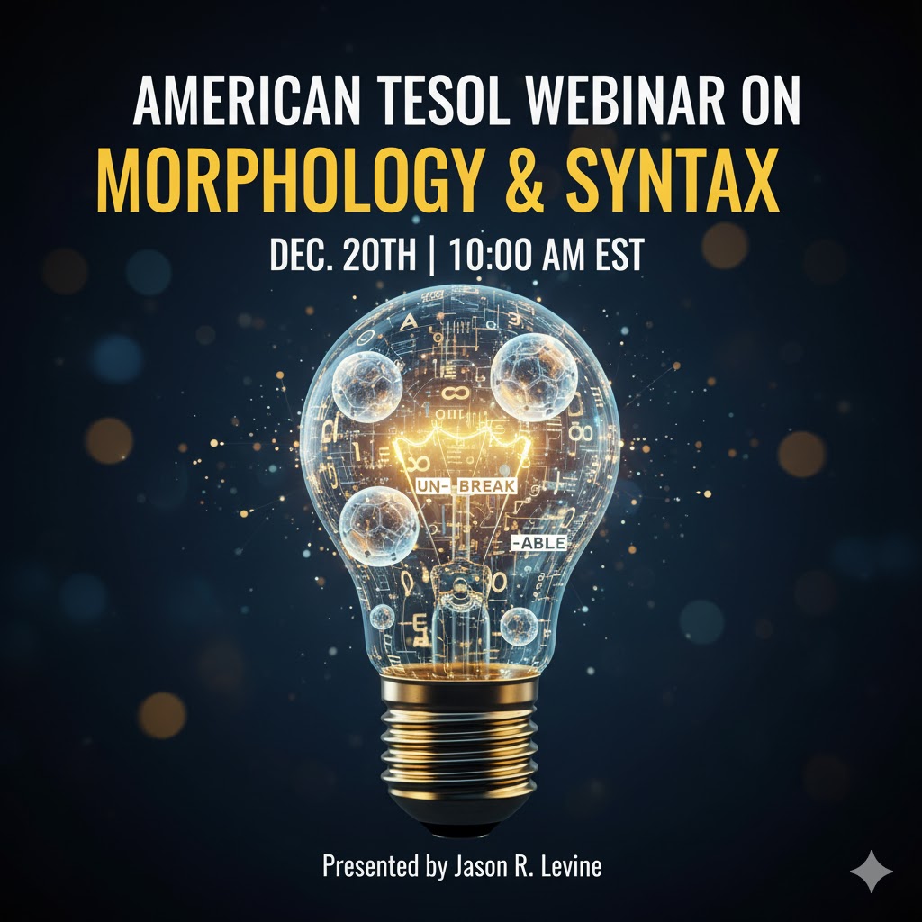American TESOL Webinar on Morphology and Syntax