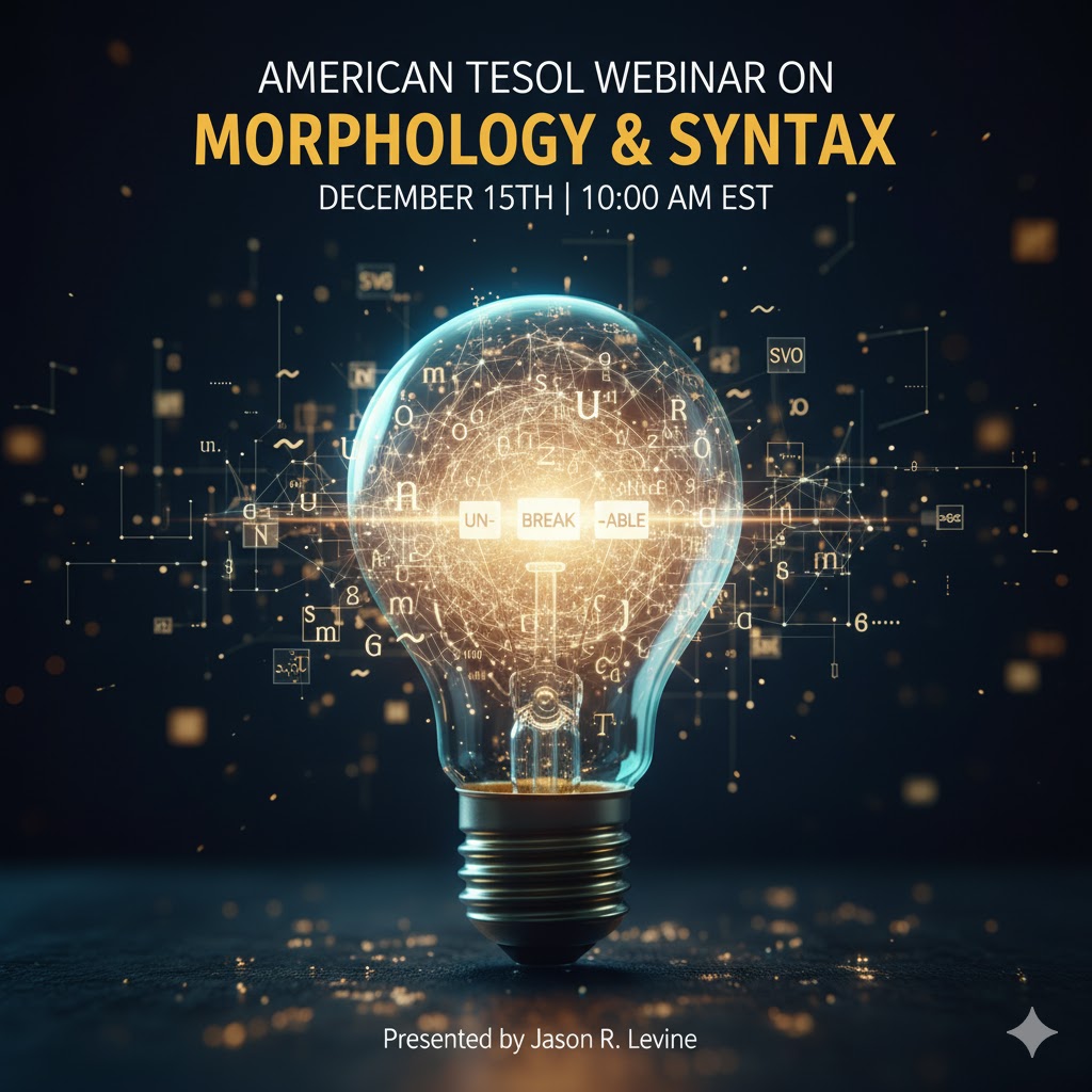 American TESOL Webinar on Morphology and Syntax